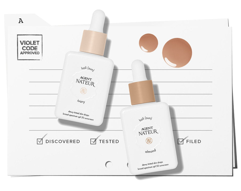 AGENT NATEUR’S
HOLI (SUN)
DEWY TINTED
SKIN DROPS
SPF 50